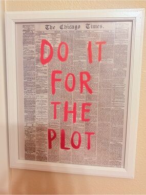Framed 'Do It For The Plot' Newspaper Print Wall Art - Red Text